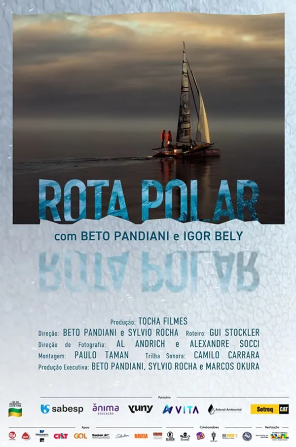 Cartaz do documentário Rota Polar com Beto Pandiani e Igor Bely